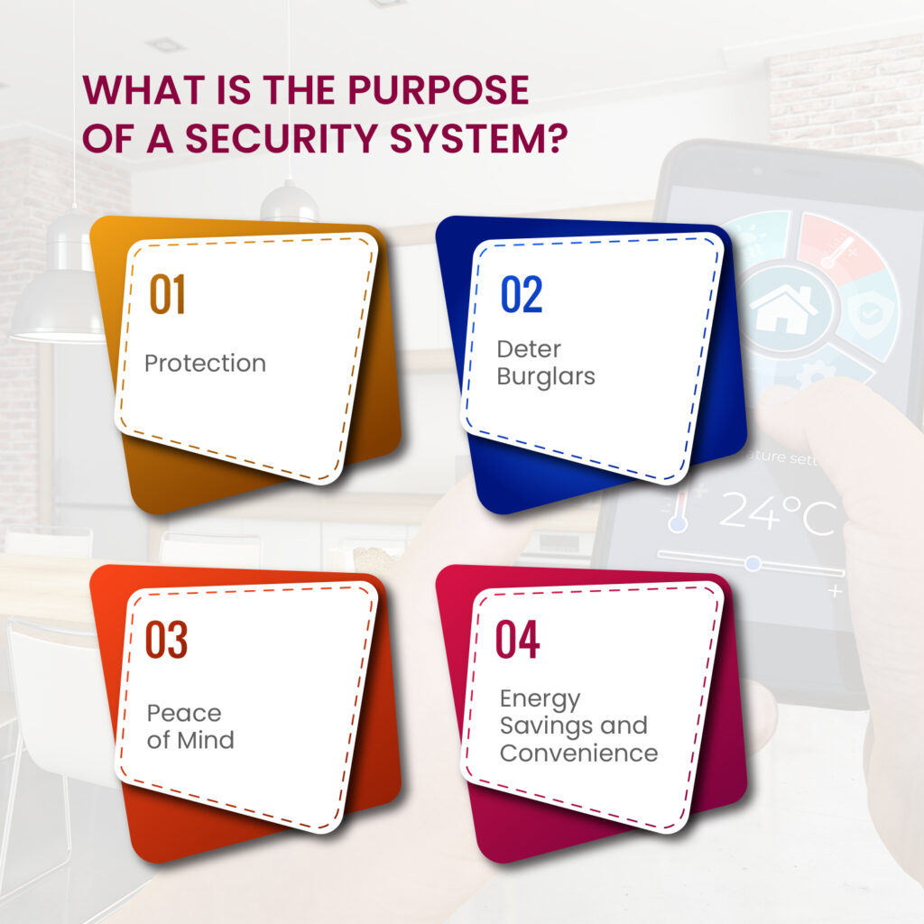 What is the purpose of a security system